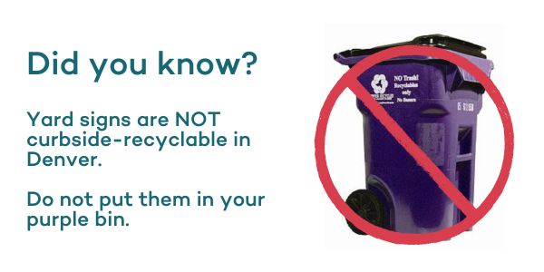 recycling your yard sign in denver